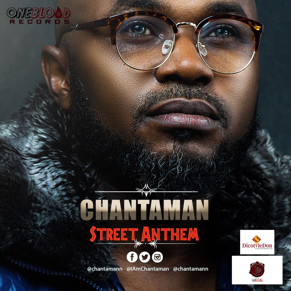 New Music + Video: Chantaman - Street Anthem