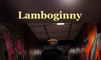 Lamboginny dedicates New Video "Ghetto Boy Dream" to Late Mum | Watch on BN