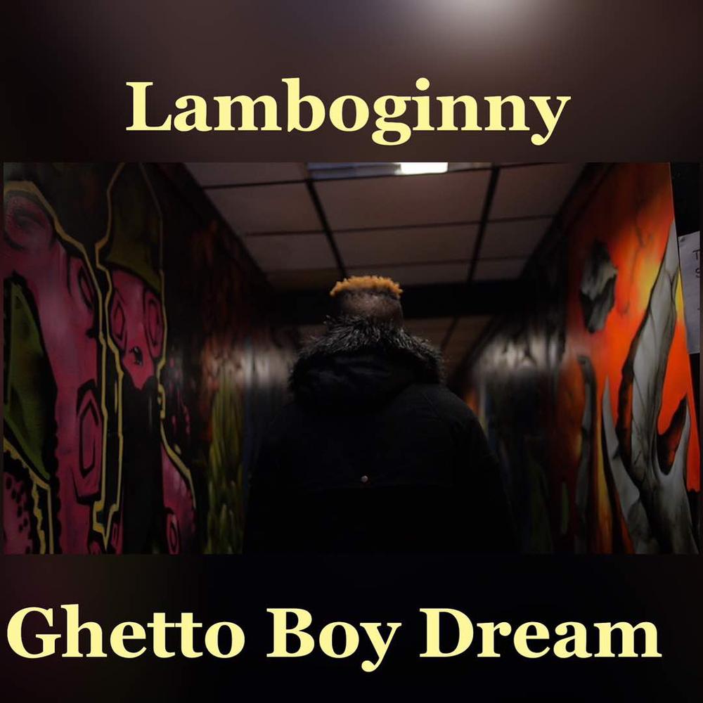 Lamboginny dedicates New Video "Ghetto Boy Dream" to Late Mum | Watch on BN