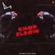 New Music: D-O - Chop Elbow