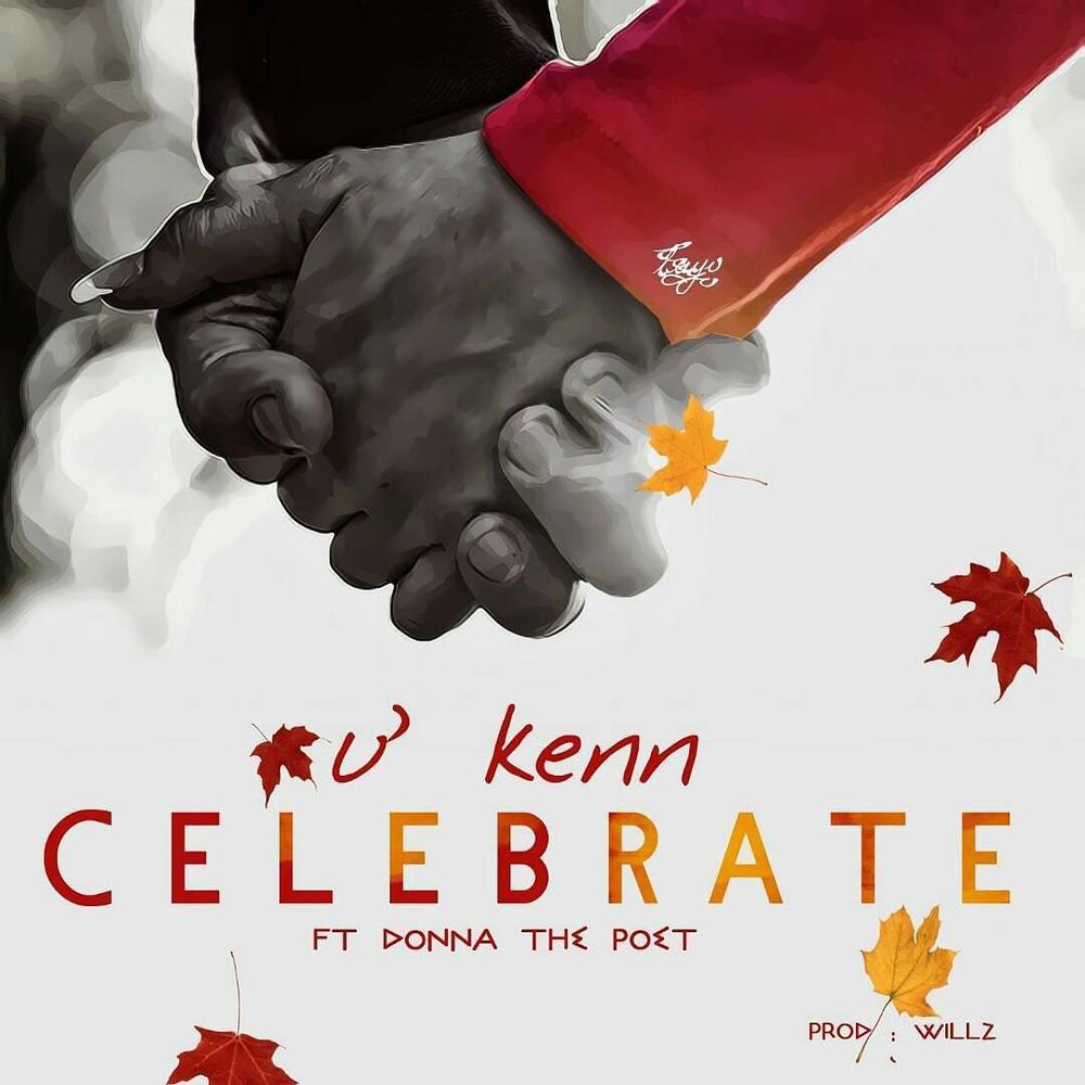 New Music: Ukenn feat. Donna The Poet - Celebrate