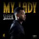 New Music: Sleek - My Lady