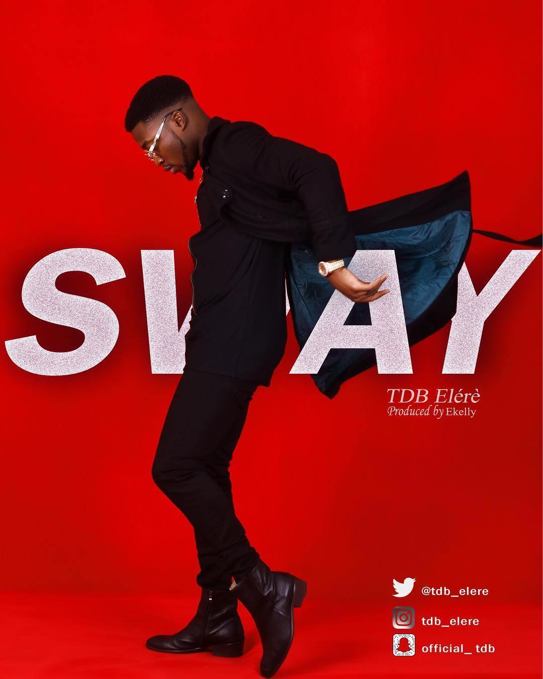 New Music: TDB Elere - Sway