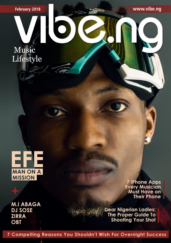 Man on a Mission! Efe covers Vibe.ng's February 2018 Issue
