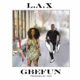 New Music: L.A.X - Gbefun