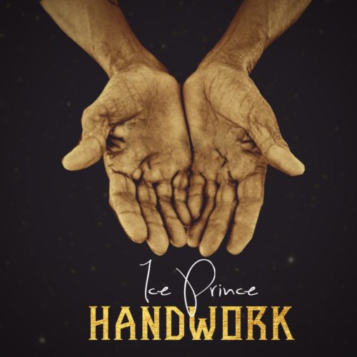 New Music: Ice Prince - Handwork