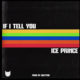 New Music + Video: Ice Prince feat. DJ Spinall - If I Tell You