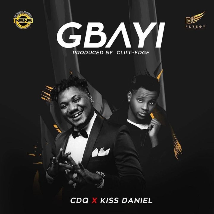 Kiss Daniel & CDQ collaborate on New Single | Listen to "Gbayi" on BN