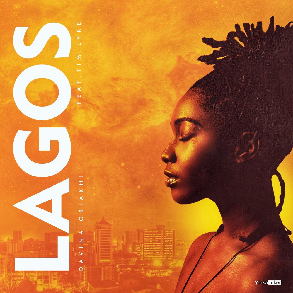 New Music: Davina Oriakhi feat. Tim Lyre - Lagos