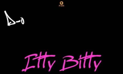 New Music: D-O - Itty Bitty