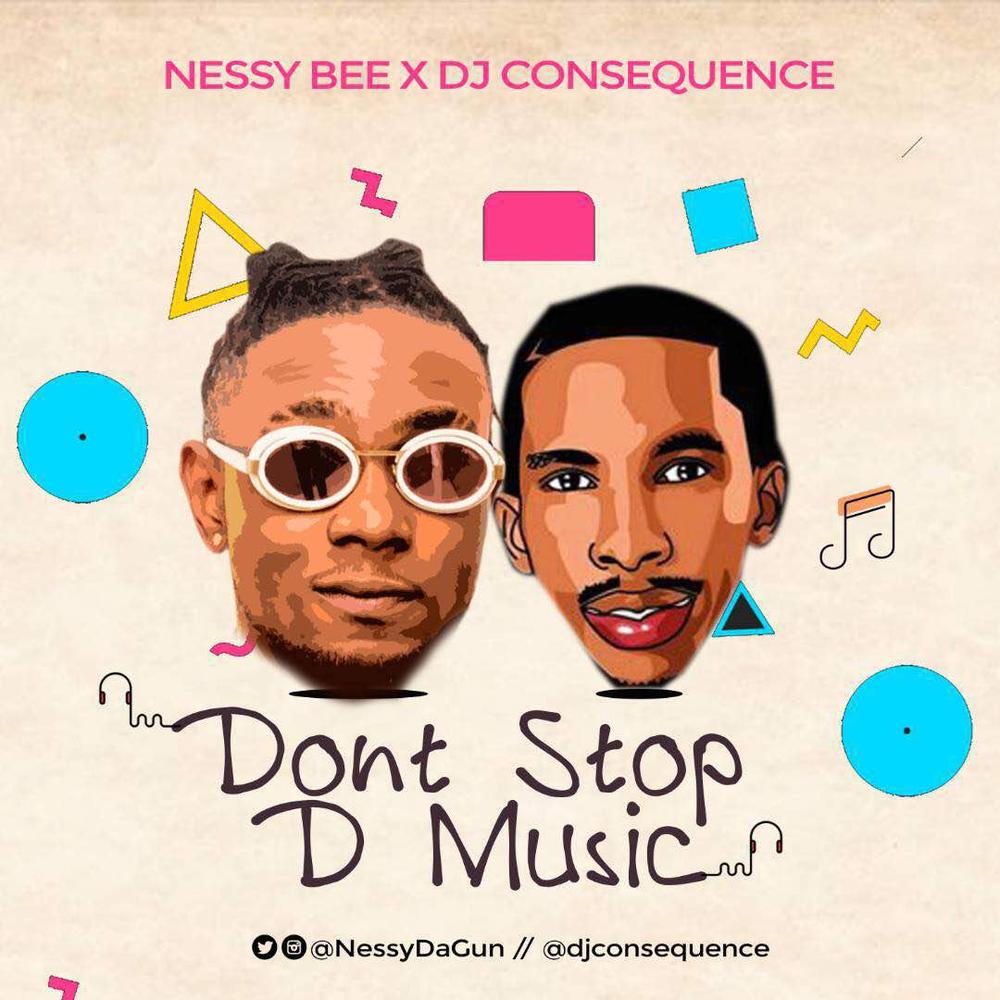 New Music + Video: Nessy Bee x DJ Consequence - Don't Stop The Music