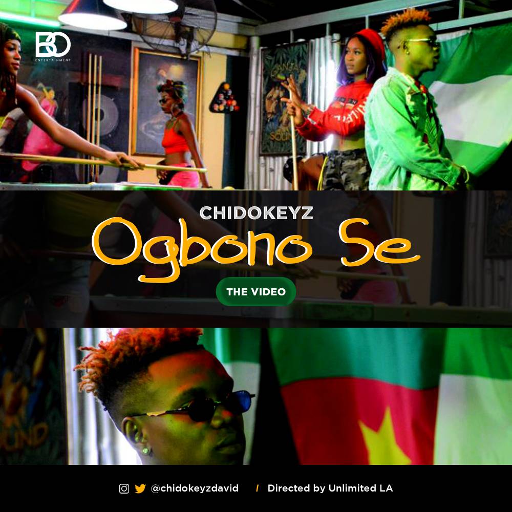 New Video: Chidokeyz - Ogbono Se