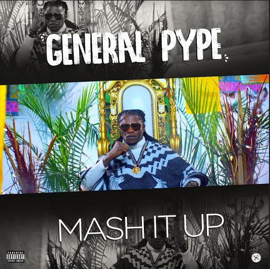 New Video: General Pype – Mash it Up | BellaNaija