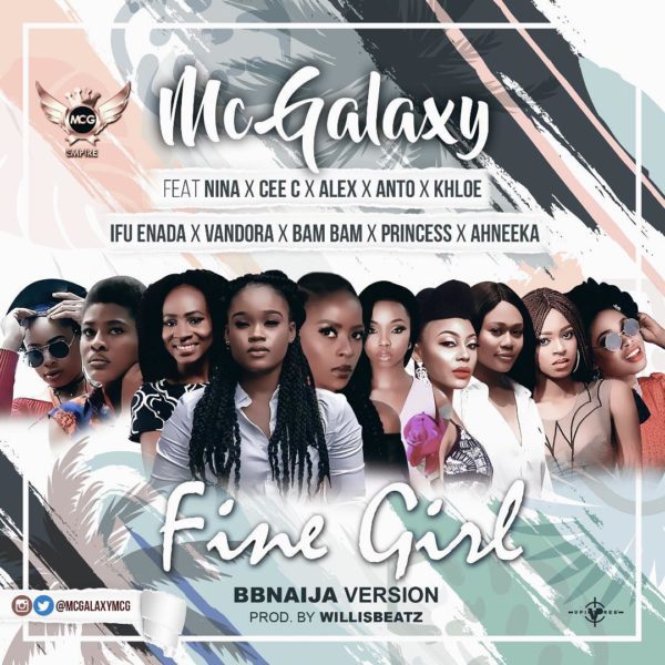 MC Galaxy releases "BBNaija Version" of song "Fine Girl" | Listen on BN - BellaNaija