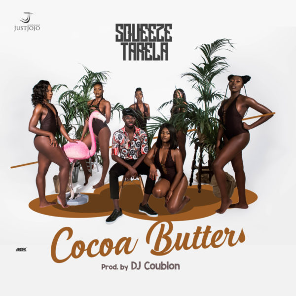 Squeeze Tarela releases first single of 2018 | Listen to "Cocoa Butter" on BN | BellaNaija