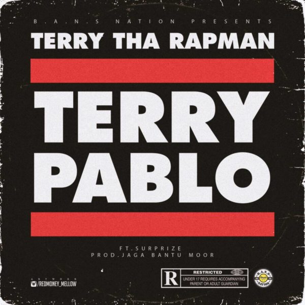 New Music: Terry The Rapman - Terry Pablo | BellaNaija