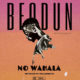 New Music: Beodun - No Wahala