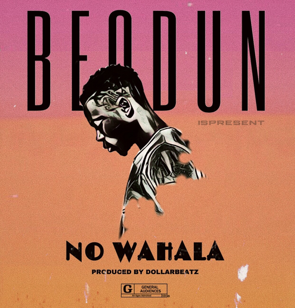 New Music: Beodun - No Wahala