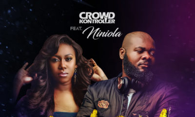 New Music: Crowd Kontroller x Niniola - Bam Bam