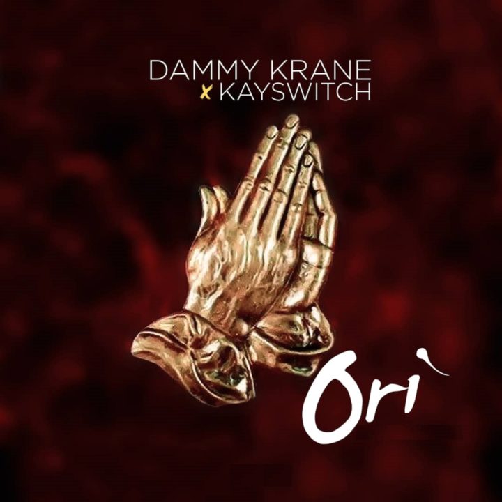 DownLoad Music: Dammy Krane x Kayswitch – Ori (Blessings) Dammy-Ori-720x720