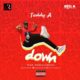 #BBNaija's Teddy A debuts New Single "Down" | Listen on BN