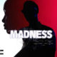 New Music: Jahzboi - Madness