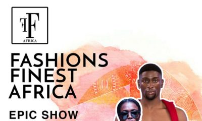 Fashions Finest Africa Epic Show