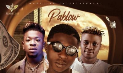 New Music: Pablow ft. Mr Real & Danny S – Bureau De Change