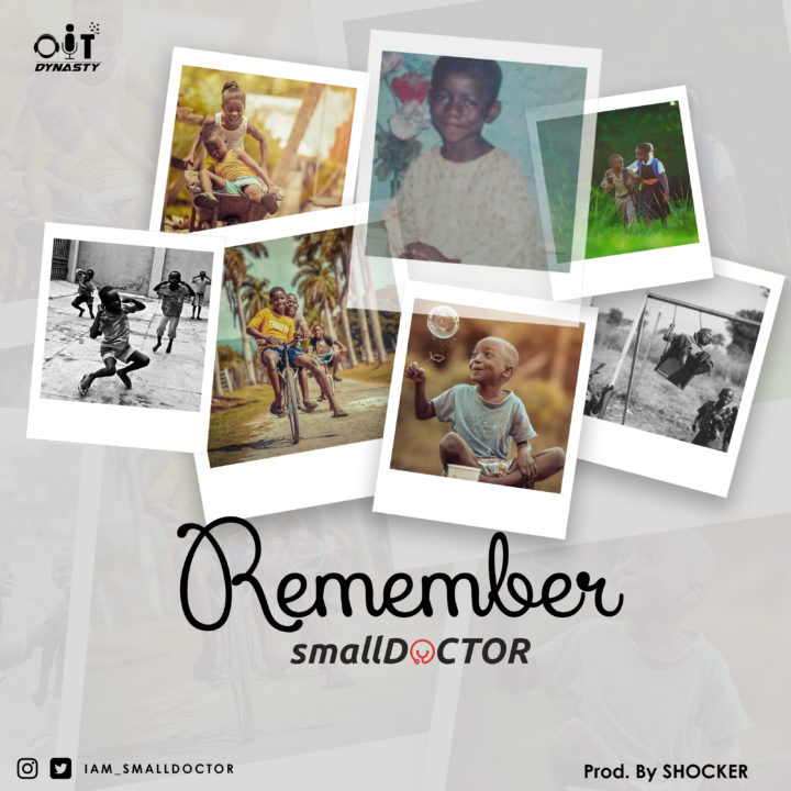 New Music: Small Doctor - Remember