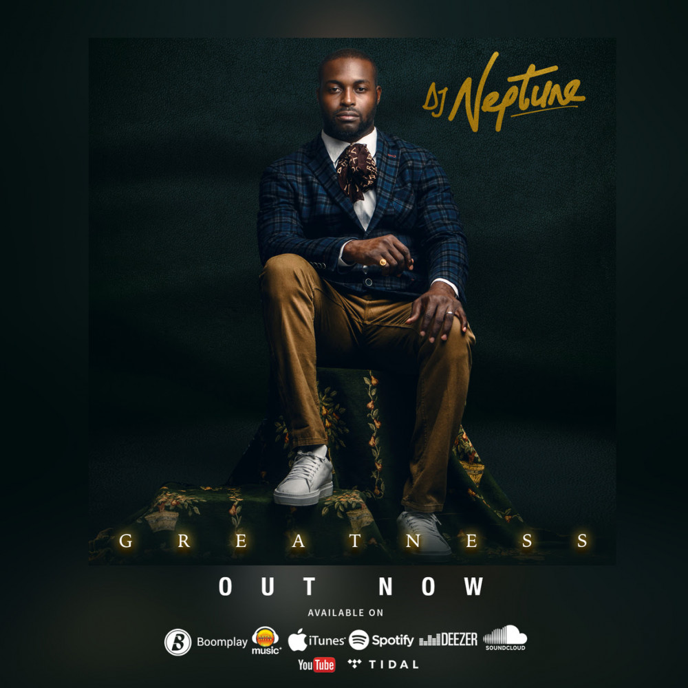 "Greatness" is Here! DJ Neptune releases Debut Album | Watch Video for "Shawa Shawa" on BN