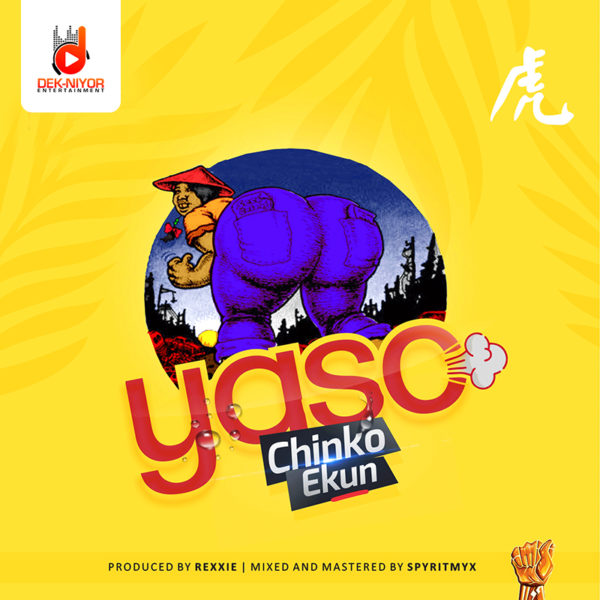 New Music: Chinko Ekun - Yaso | BellaNaija