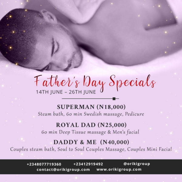 ORÍKÌ Spa fathers day special