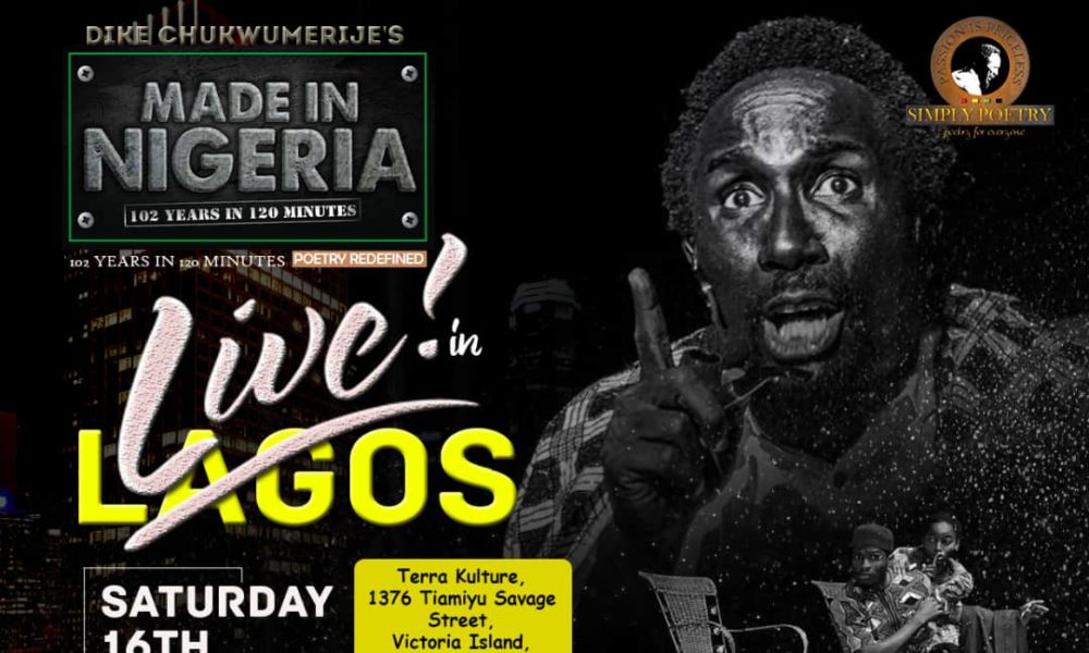 Get Ready! The Made in Nigeria Show will bring you the Best of Poetry in Naija Saturday, June