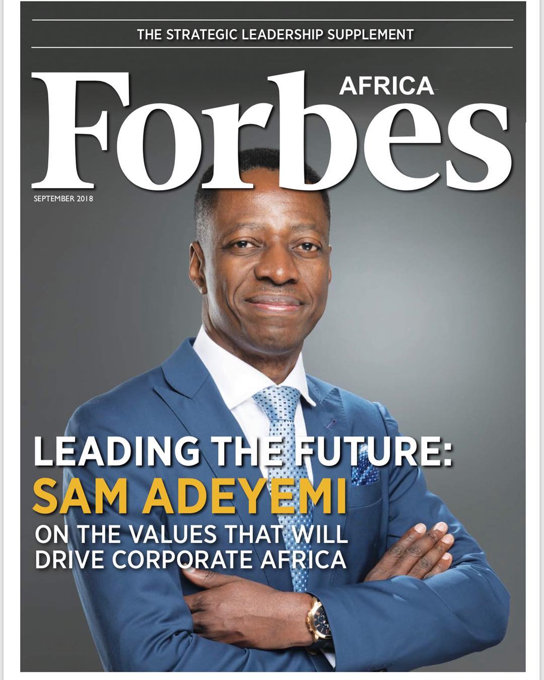 Leading the Future: Sam Adeyemi covers Forbes Africa's Strategic Leadership Supplement | BellaNaija