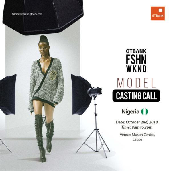 GTBank Fashion Weekend Casting Call