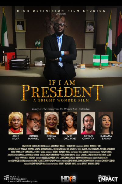 “If I Am President” Movie Banner