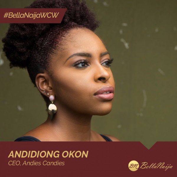 Advocate & Entrepreneur Andidiong Okon of Andies Candies is our #BellaNaijaWCW this Week! | BellaNaija