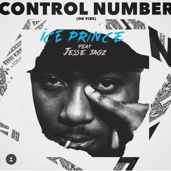 New Music: Ice Prince feat. Jesse Jagz - Control Number | BellaNaija