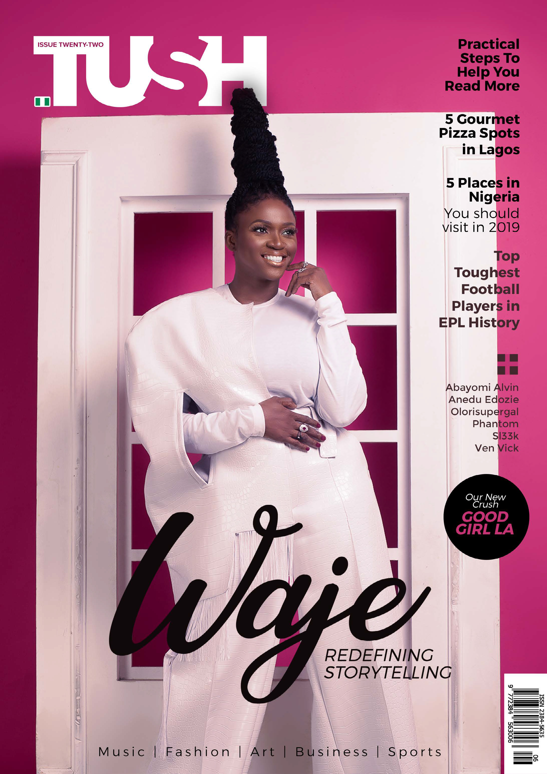 Introducing Tush Magazine’s 22nd issue cover star… Waje! jaiyeorie