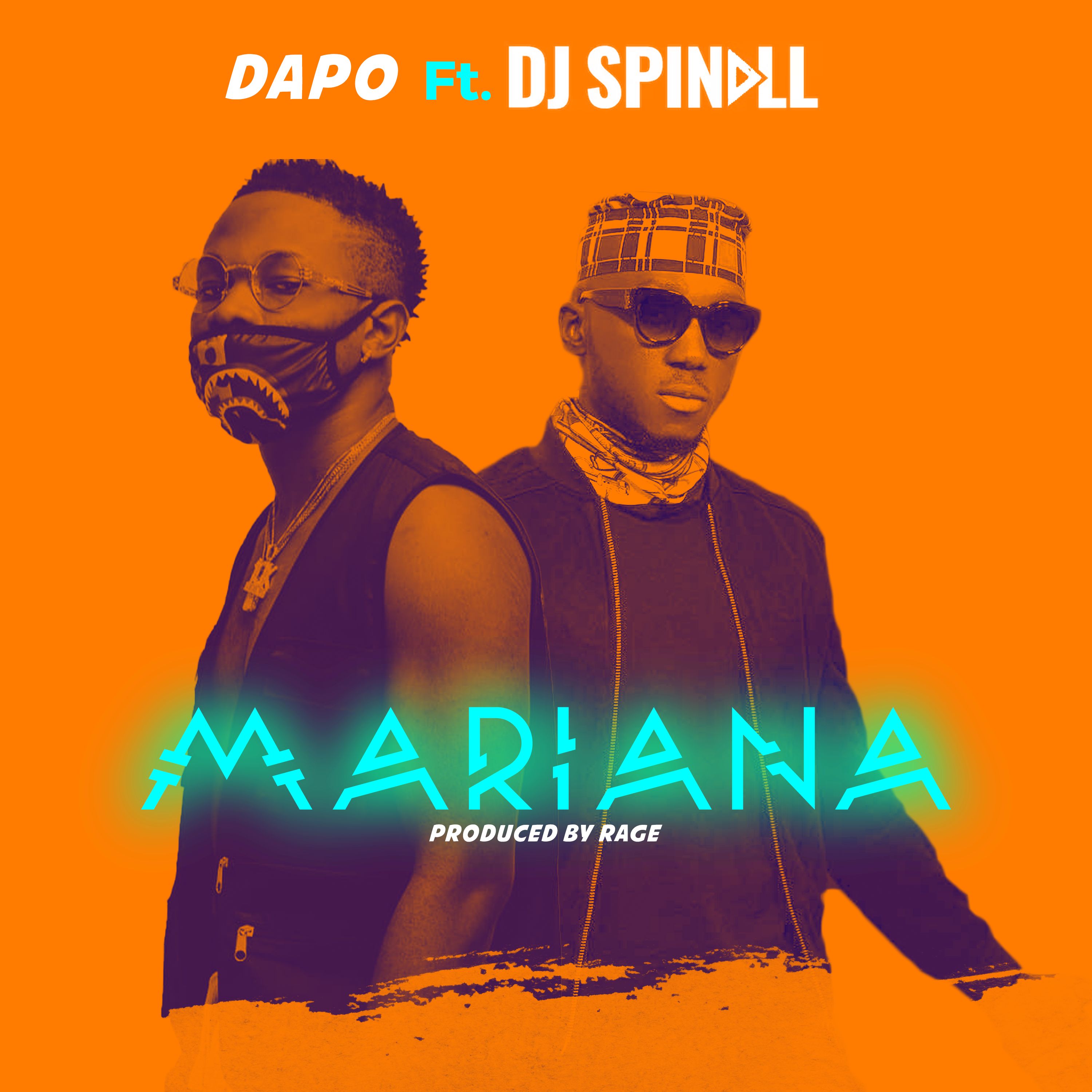 New Music: Dapo feat. DJ Spinall - Mariana | BellaNaija
