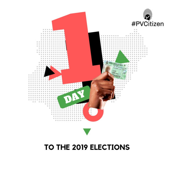 #PVCitizen: Go Out To Vote Your Candidate Tomorrow | BellaNaija