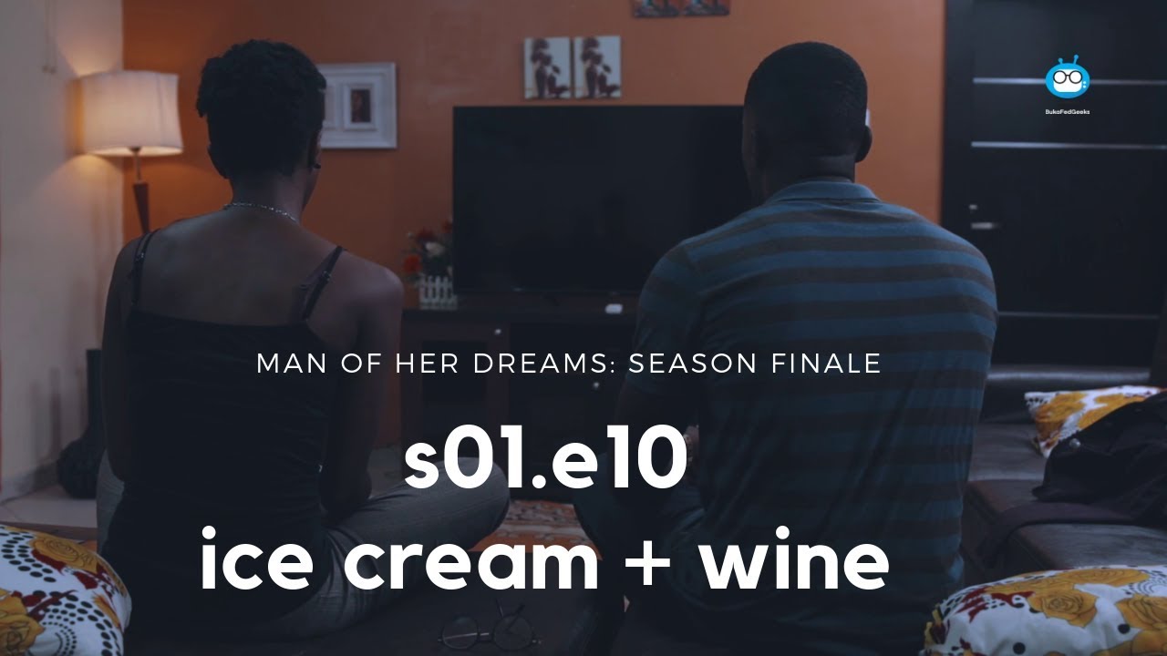 Man of Her Dreams season 1 finale episode 10