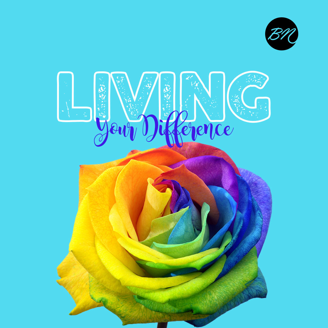 Living Your Difference