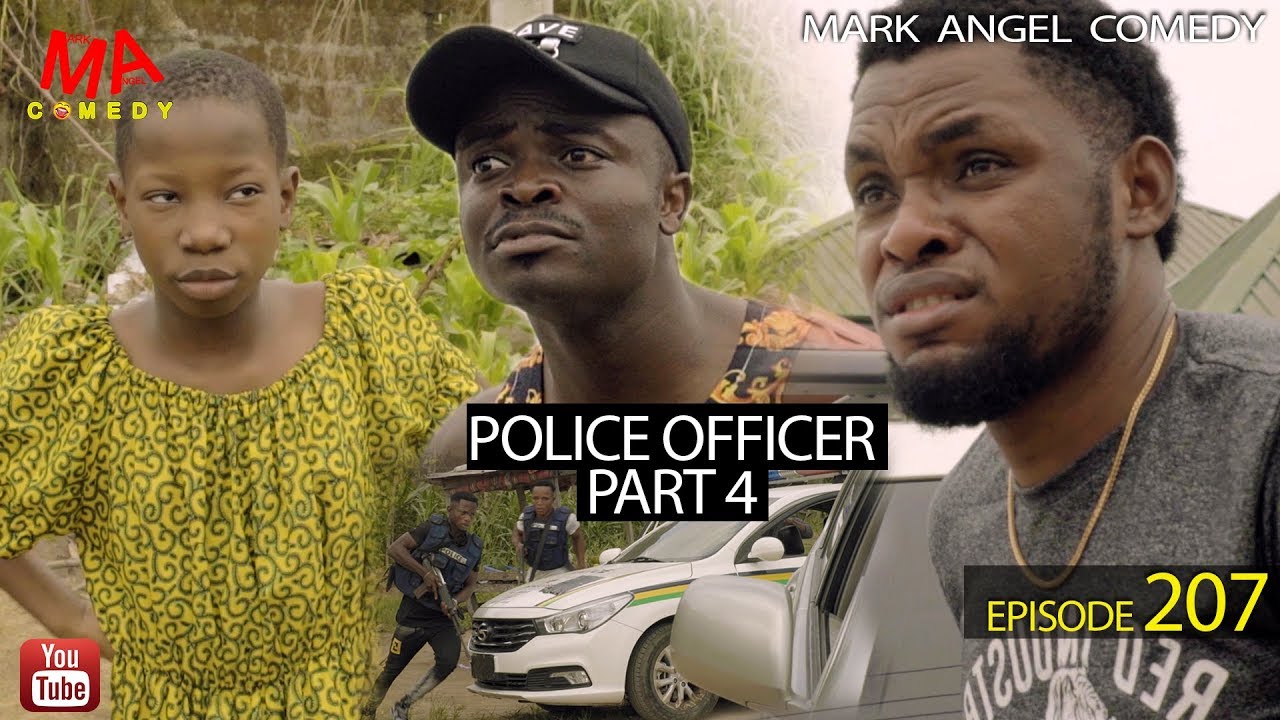 WATCH Episode 207 of Mark Angel Comedy Police Officer Part 4 on BN