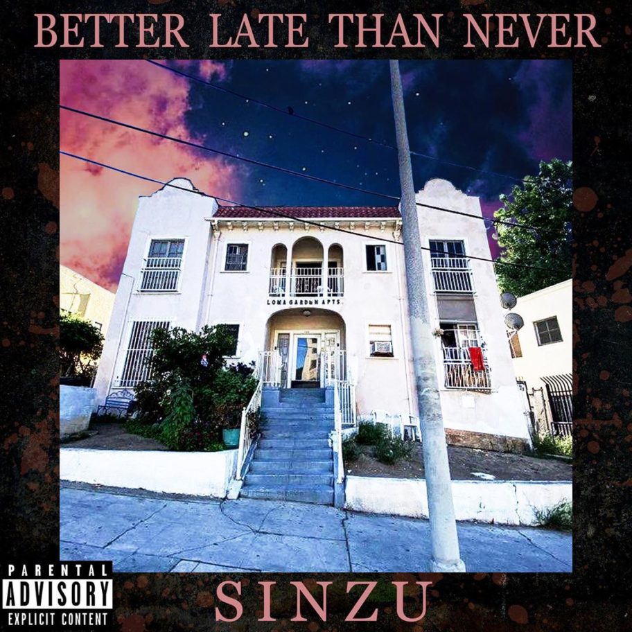 Sinzu has a New Album Out "Better Late Than Never" LISTEN BellaNaija