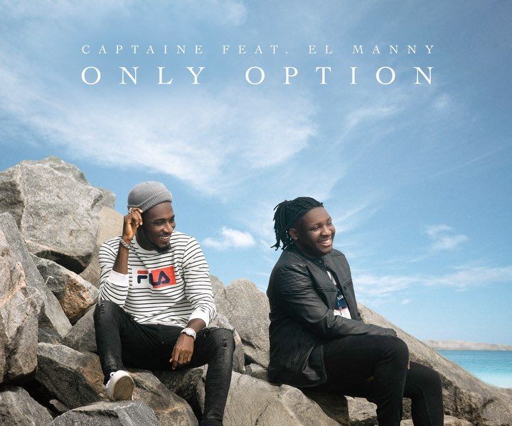 New Music: Captain E feat. El Manny - Only Option | BellaNaija
