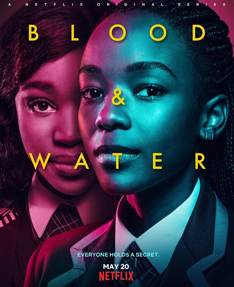 WATCH the Teaser for Netflix's African Original "Blood & Water ...