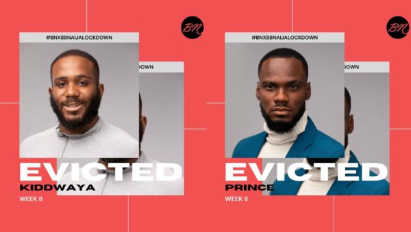 #BBNaija Day – 55: Prince & Kiddwaya Have Been Evicted from the Big Brother Naija “Lockdown” House
