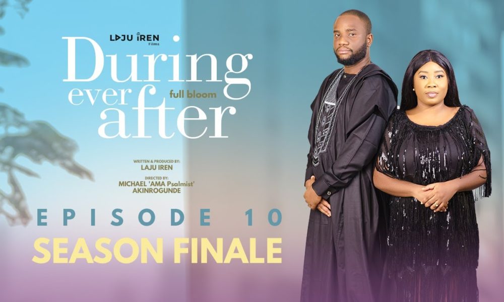 Don't miss the season finale of Laju Iren's "During Ever After (Full
