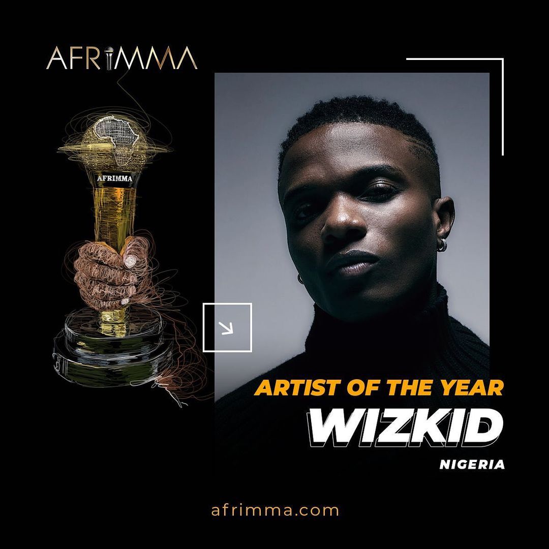 Wizkid Won AFRIMA Artist of the Year Award! See the 2021 Winners List